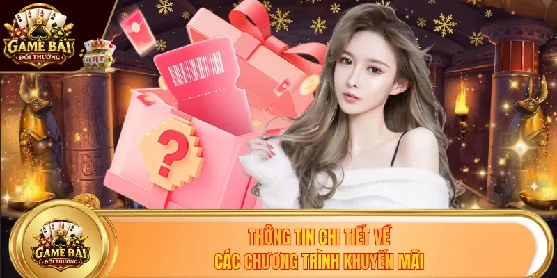 Thông tin chi tiết về các chương trình khuyến mãi