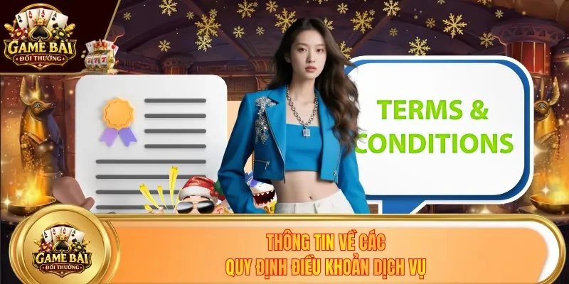 Thông tin về các quy định điều khoản dịch vụ